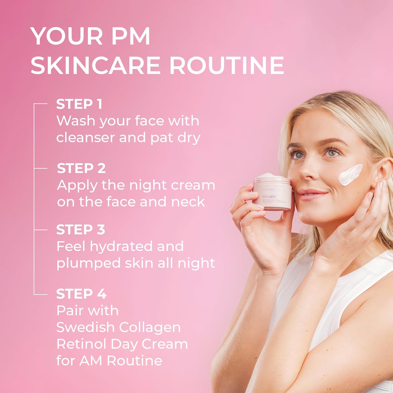 Woman applying night cream with text on a pink background