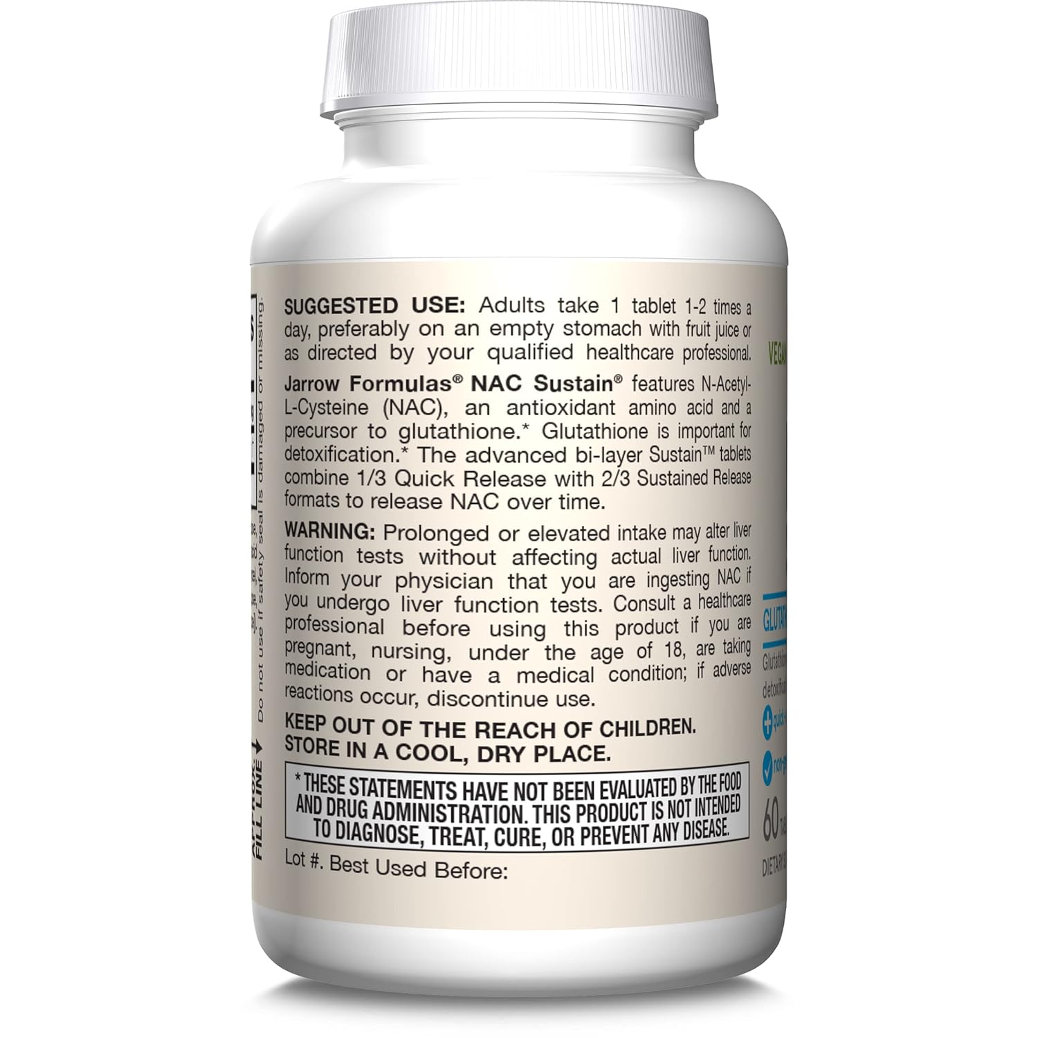 How to Use Image: Jarrow Formulas NAC Sustain 600mg tablets 60 count usage instructions empty stomach