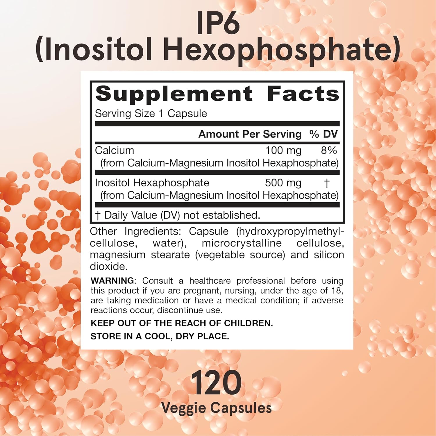 Supplement Facts Image: Jarrow Formulas IP6 Inositol Hexaphosphate 500mg supplement facts ingredients veggie capsules 120 count