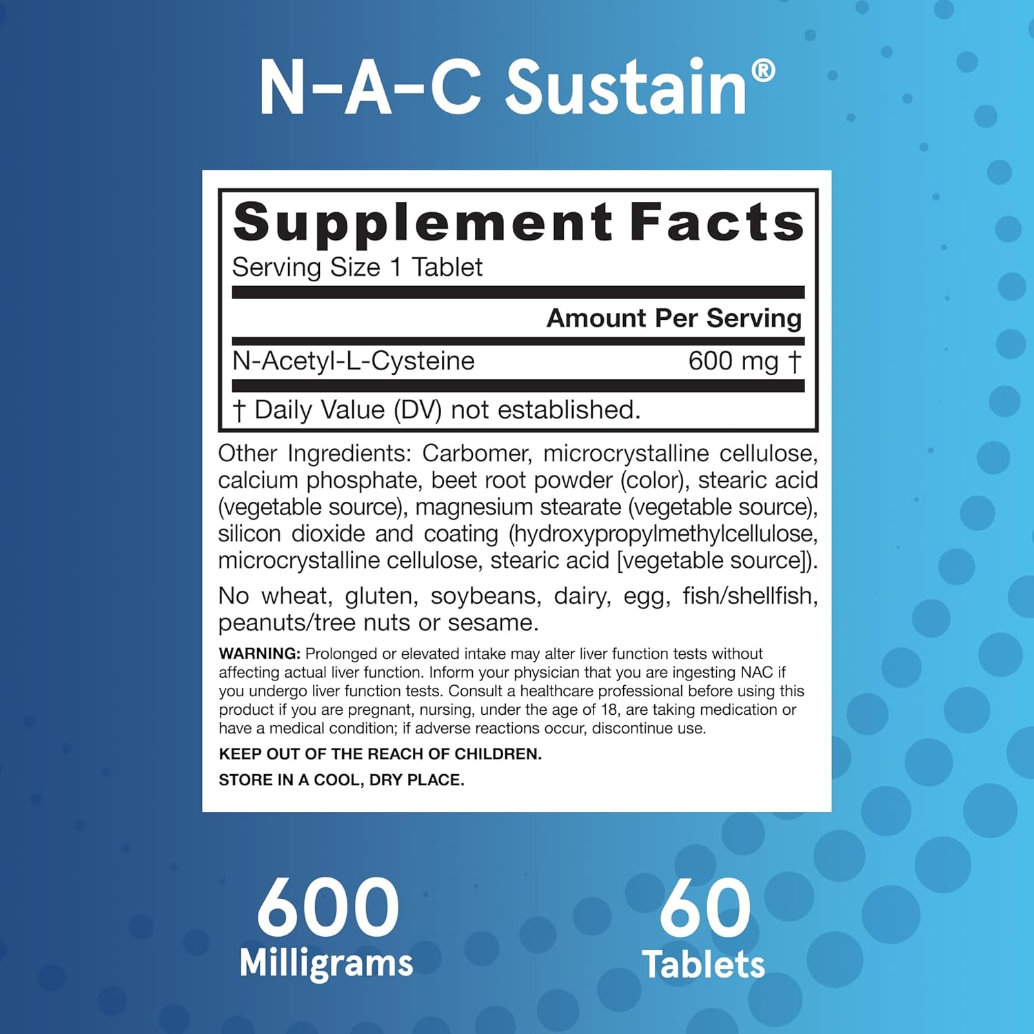 Supplement Facts Image: Jarrow Formulas NAC Sustain 600mg supplement facts and ingredients 60 count