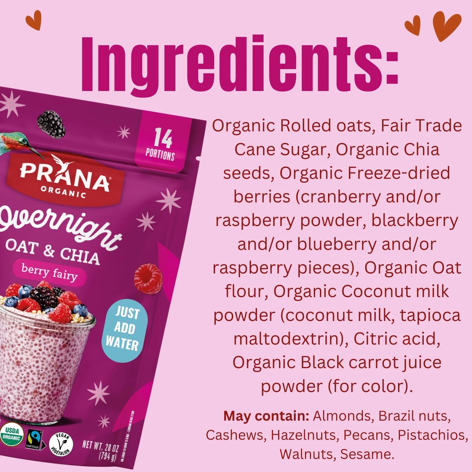Prana Organic Overnight Chia Berry Fairies with Oats 800g bag ingredients and nutrition information